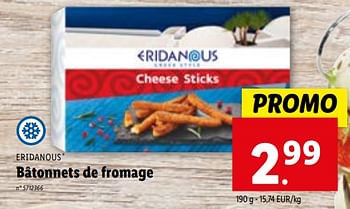 Promotions Bâtonnets de fromage - Eridanous - Valide de 24/01/2024 à 30/01/2024 chez Lidl