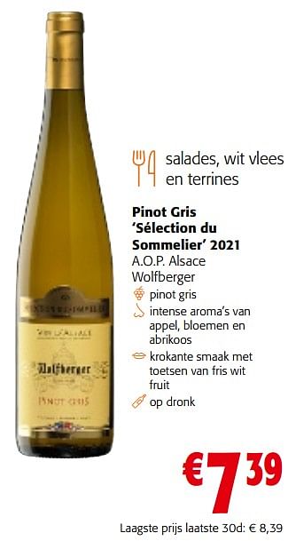 Promoties Pinot gris sélection du sommelier 2021 a.o.p. alsace wolfberger - Witte wijnen - Geldig van 17/01/2024 tot 30/01/2024 bij Colruyt