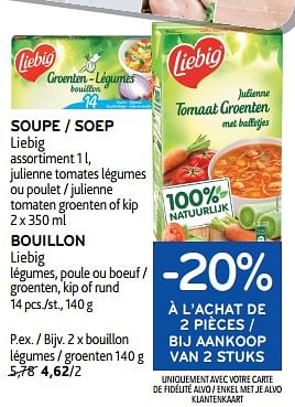Promotions Soupe liebig + bouillon liebig -20% à l’achat de 2 pièces - Liebig - Valide de 17/01/2024 à 30/01/2024 chez Alvo