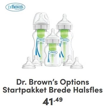Promoties Dr. brown’s options startpakket brede halsfles - DrBrown's - Geldig van 21/01/2024 tot 27/01/2024 bij Baby & Tiener Megastore