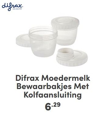 Promoties Difrax moedermelk bewaarbakjes met kolfaansluiting - Difrax - Geldig van 21/01/2024 tot 27/01/2024 bij Baby & Tiener Megastore
