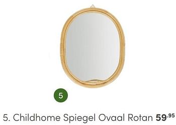 Promoties Childhome spiegel ovaal rotan - Childhome - Geldig van 21/01/2024 tot 03/02/2024 bij Baby & Tiener Megastore