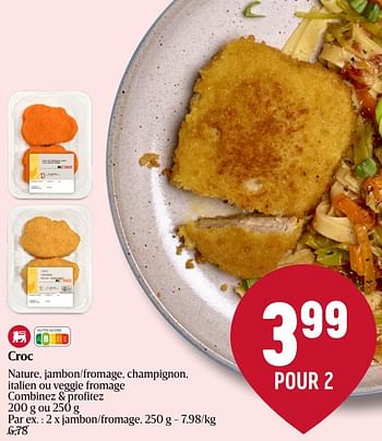 Promotions Croc jambon-fromage - Produit Maison - Delhaize - Valide de 25/01/2024 à 31/01/2024 chez Delhaize