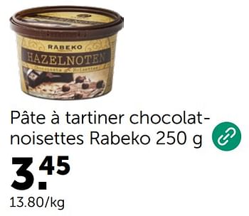 Promotions Pâte à tartiner chocolatnoisettes rabeko - Rabeko - Valide de 24/01/2024 à 04/02/2024 chez Aveve