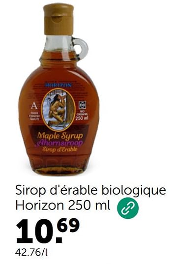 Promotions Sirop d`érable biologique horizon - Horizon - Valide de 24/01/2024 à 04/02/2024 chez Aveve