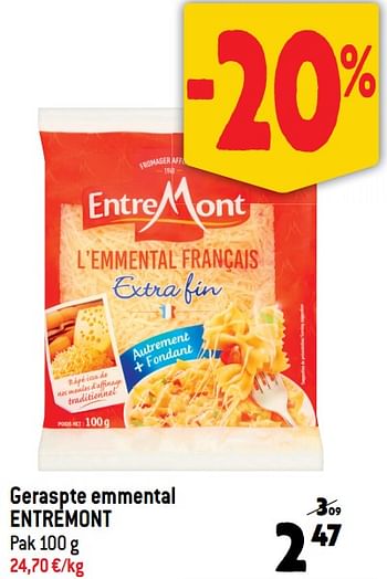 Promoties Geraspte emmental entremont - Entre Mont - Geldig van 24/01/2024 tot 30/01/2024 bij Match