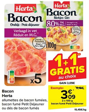 Promotions Bacon fumé petit déjeuner - Herta - Valide de 24/01/2024 à 05/02/2024 chez Carrefour