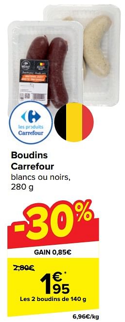 Promotions Boudins carrefour - Produit maison - Carrefour  - Valide de 24/01/2024 à 05/02/2024 chez Carrefour