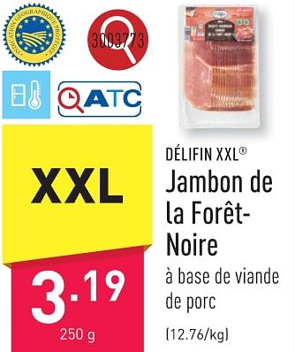 Promotions Jambon de la forêtnoire - Delifin - Valide de 29/01/2024 à 03/02/2024 chez Aldi
