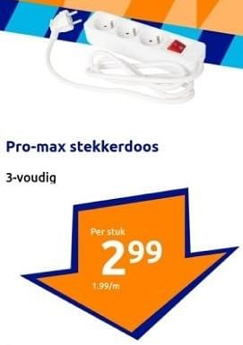 Promoties Pro-max stekkerdoos - ProMax - Geldig van 24/01/2024 tot 30/01/2024 bij Action