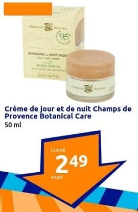 Promotions Crème de jour et de nuit champs de provence botanical care - Champs de provence - Valide de 24/01/2024 à 30/01/2024 chez Action