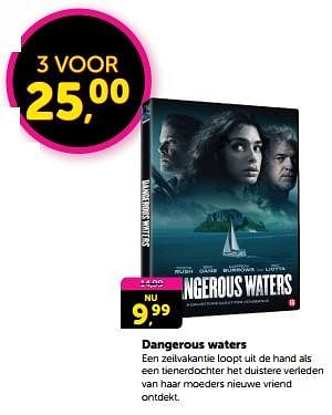 Promoties Dangerous waters - Huismerk - Boekenvoordeel - Geldig van 26/01/2024 tot 04/02/2024 bij BoekenVoordeel