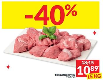 Promotions Blanquettes de veau - Produit maison - Intermarche - Valide de 30/01/2024 à 04/02/2024 chez Intermarche