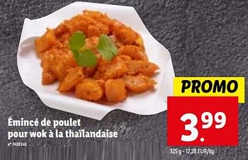Promotions Émincé de poulet pour wok à la thaïlandaise - Produit maison - Lidl - Valide de 31/01/2024 à 06/02/2024 chez Lidl