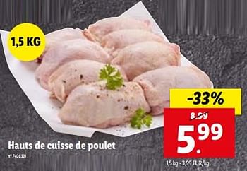 Promoties Hauts de cuisse de poulet - Huismerk - Lidl - Geldig van 31/01/2024 tot 06/02/2024 bij Lidl