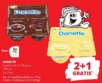 Promotions Danette pudding vanille - Danone - Valide de 01/02/2024 à 14/02/2024 chez Spar (Colruytgroup)