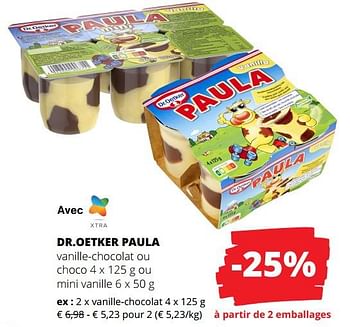 Promotions Dr.oetker paula vanille-chocolat - Dr. Oetker - Valide de 01/02/2024 à 14/02/2024 chez Spar (Colruytgroup)