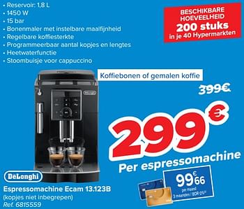 Promoties Delonghi espressomachine ecam 13.123b - Delonghi - Geldig van 31/01/2024 tot 14/02/2024 bij Carrefour