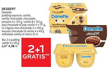 Promoties Dessert danette 2+1 gratis - Danone - Geldig van 31/01/2024 tot 13/02/2024 bij Alvo