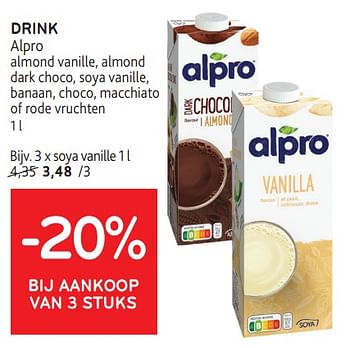 Promoties Drink alpro -20% bij aankoop van 3 stuks - Alpro - Geldig van 31/01/2024 tot 13/02/2024 bij Alvo