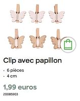 Promotions Clip avec papillon - Produit Maison - Ava - Valide de 29/01/2024 à 31/07/2024 chez Ava