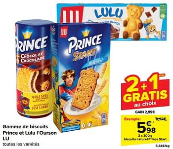 Promotions Biscuits naturel prince start - Lu - Valide de 31/01/2024 à 06/02/2024 chez Carrefour