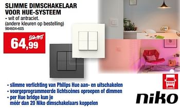 Promotions Slimme dimschakelaar voor hue-systeem - Niko - Valide de 31/01/2024 à 11/02/2024 chez Hubo