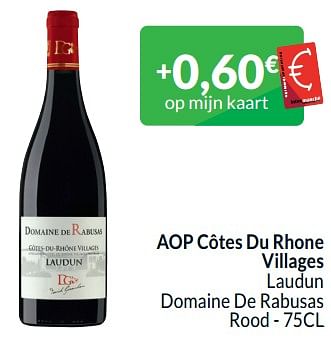 Promoties Aop côtes du rhone villages laudun domaine de rabusas rood - Rode wijnen - Geldig van 01/02/2024 tot 29/02/2024 bij Intermarche
