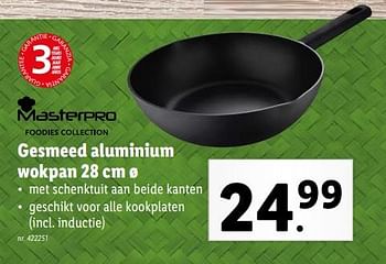 Promoties Gesmeed aluminium wokpan - MasterPro - Geldig van 07/02/2024 tot 13/02/2024 bij Lidl