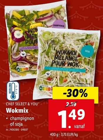 Promoties Wokmix - Chef select & you - Geldig van 07/02/2024 tot 13/02/2024 bij Lidl