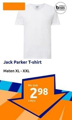 Promoties Jack parker t-shirt - Jack Parker - Geldig van 31/01/2024 tot 06/02/2024 bij Action