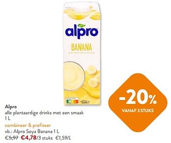 Promoties Alpro soya banana - Alpro - Geldig van 31/01/2024 tot 13/02/2024 bij OKay