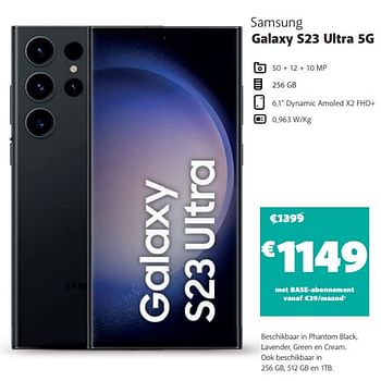 Promoties Samsung galaxy s23 ultra 5g - Samsung - Geldig van 01/02/2024 tot 29/02/2024 bij Base
