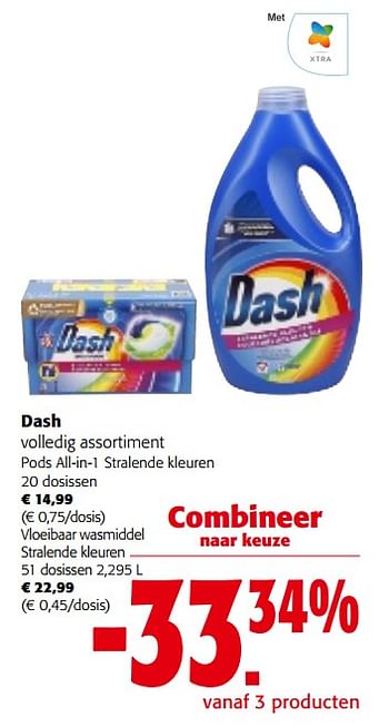 Promoties Dash volledig assortiment - Dash - Geldig van 31/01/2024 tot 13/02/2024 bij Colruyt
