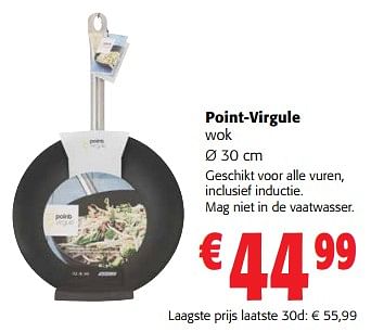 Promoties Point-virgule wok - Point-Virgule - Geldig van 31/01/2024 tot 13/02/2024 bij Colruyt