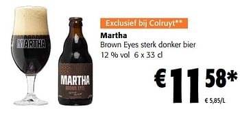 Promoties Martha brown eyes sterk donker bier - Martha - Geldig van 31/01/2024 tot 13/02/2024 bij Colruyt