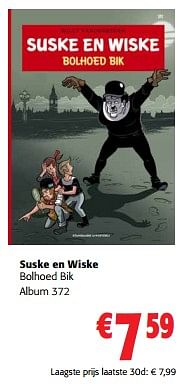Promoties Suske en wiske bolhoed bik album 372 - Huismerk - Colruyt - Geldig van 31/01/2024 tot 13/02/2024 bij Colruyt