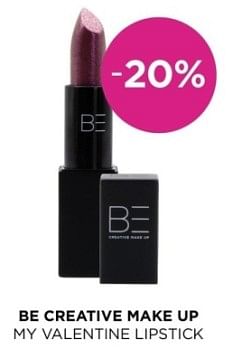 Promotions -20% be creative make up my valentine lipstick - BE Creative Make Up - Valide de 01/02/2024 à 14/02/2024 chez ICI PARIS XL
