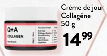 Promotions Crème de jour collagène - Q + A - Valide de 31/01/2024 à 13/02/2024 chez DI