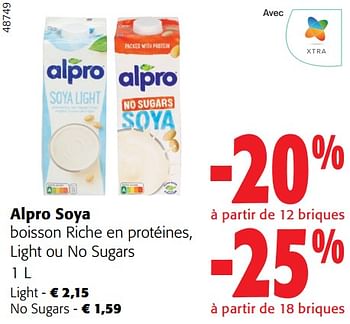 Promotions Alpro soya boisson riche en protéines, light ou no sugars - Alpro - Valide de 31/01/2024 à 13/02/2024 chez Colruyt