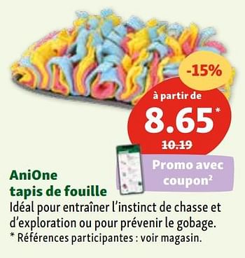 Promotions Anione tapis de fouille - Anione - Valide de 07/02/2024 à 12/02/2024 chez Maxi Zoo