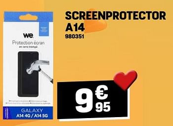 Promoties Screenprotector a14 - We - Geldig van 01/02/2024 tot 11/02/2024 bij Electro Depot