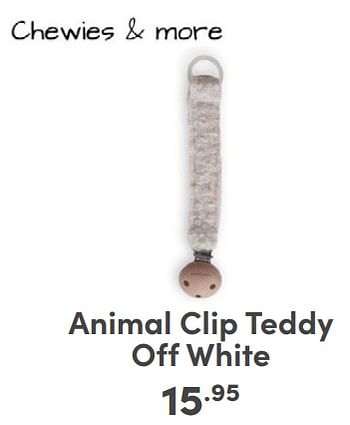 Promoties Animal clip teddy off white - Chewies & More - Geldig van 04/02/2024 tot 10/02/2024 bij Baby & Tiener Megastore