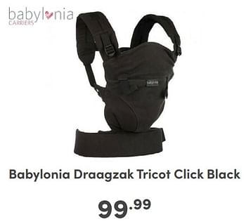 Promoties Babylonia draagzak tricot click black - Babylonia - Geldig van 04/02/2024 tot 10/02/2024 bij Baby & Tiener Megastore