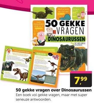 Promoties 50 gekke vragen over dinosaurussen - Huismerk - Boekenvoordeel - Geldig van 03/02/2024 tot 11/02/2024 bij BoekenVoordeel