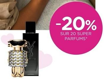 Promotions -20% sur 20 super parfums - Produit Maison - ICI PARIS XL - Valide de 01/02/2024 à 14/02/2024 chez ICI PARIS XL