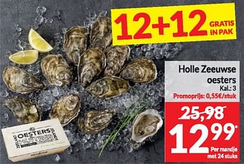 Promoties Holle zeeuwse oesters - Huismerk - Intermarche - Geldig van 06/02/2024 tot 11/02/2024 bij Intermarche