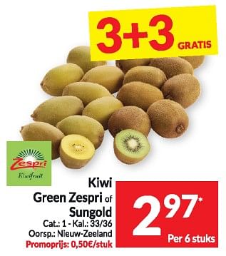 Promoties Kiwi green zespri of sungold - Zespri - Geldig van 06/02/2024 tot 11/02/2024 bij Intermarche