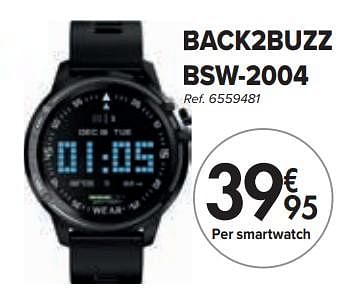 Promoties Back2buzz bsw-2004 smartwatch - Back2buzz - Geldig van 01/02/2024 tot 29/02/2024 bij Carrefour