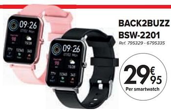Promoties Back2buzz bsw-2201 smartwatch - Back2buzz - Geldig van 01/02/2024 tot 29/02/2024 bij Carrefour